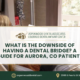 A dentist consults with a patient in an exam room, overlaid with the text: “Aspenwood Dental Associates: What is the downside of having a dental bridge? A guide for Aurora, CO patients.”